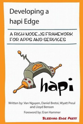 Developing a Hapi Edge: A Rich Node.Js Framework for Apps and Services
