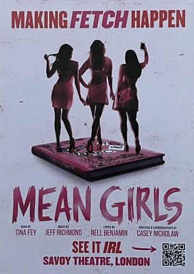 MEAN GIRLS WEST END THEATER PROMO POSTKARTE -SAVOY THEATRE-TINA FEY