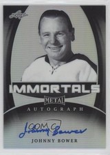 2015-16 Leaf Metal Immortals Silver Prismatic 7/25 Johnny Bower Auto HOF 2y5
