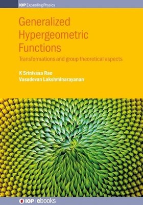Generalized Hypergeometric Functions by K Srinivasa Rao, Vasu... - 9780750314947