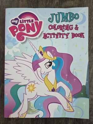 MY LITTLE PONY Jumbo Coloring & Activity Book KIDS' Unused U.S.A. Year 2011