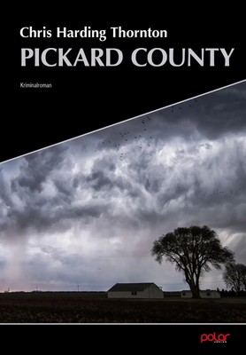 Chris Harding Thornton | Pickard County | Taschenbuch | Deutsch (2022) | 350 S.