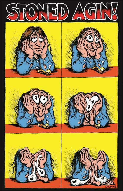Robert Crumb - STONED AGIN! ポスター Stoned Agin! by: R. Crumb Poster 24x36 inches | eBay