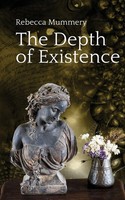 Rebecca Mummery | The Depth Of Existence | Taschenbuch | Englisch (2013)