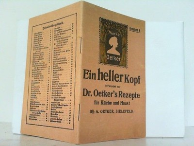 Ein heller Kopf verwendet nur Dr. Oetker's Rezepte für Küche und Haus. Rezeptbuc