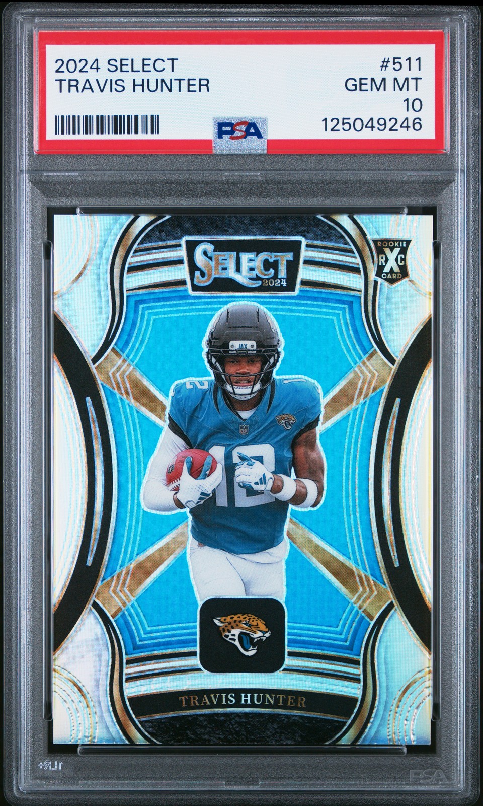 2024 PANINI SELECT #511 TRAVIS HUNTER PSA 10