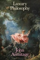 Luxury Philosophy John Armitage