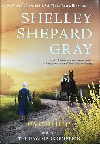 Eventide - Book 3 : The Days of Red..., Shelly Shepard
