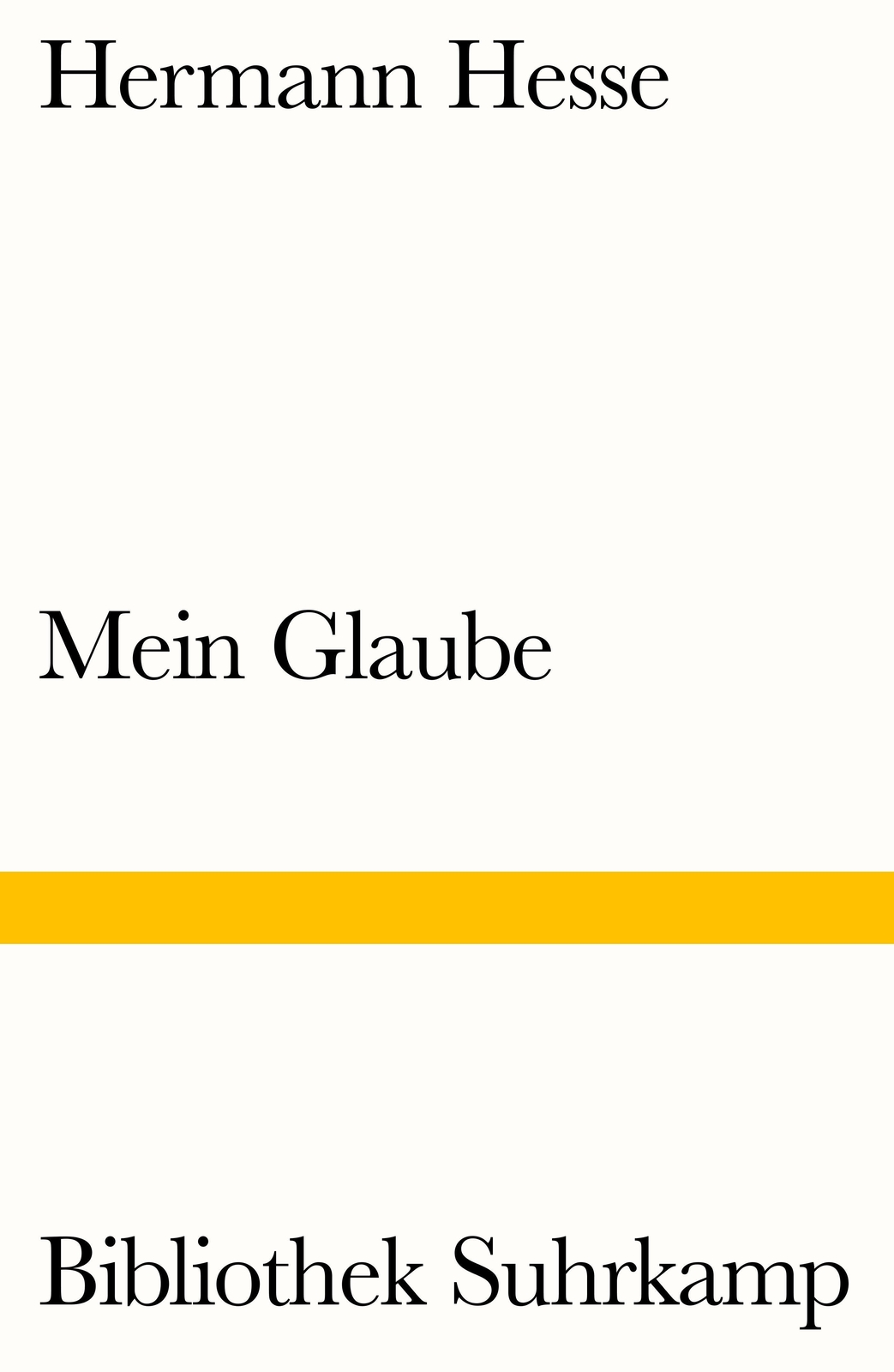 Thumbnail - Mein Glaube | Eine Dokumentation | Hermann Hesse | Taschenbuch | 152