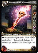 WoW - 1x Durchbohrende Berührung des rachsüchtigen Gla.