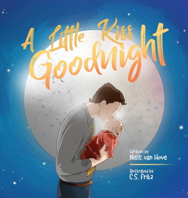 A Little Kiss Goodnight HARDBACK 9780648564195