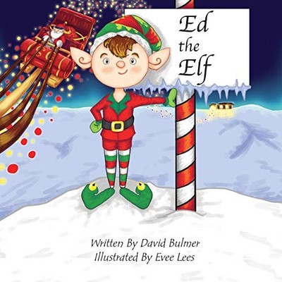 Ed the Elf,Bulmer, David David Bulmer,