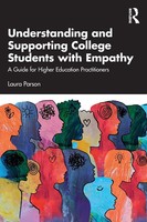 Understanding And Supporting College Students With Empathy | Laura Parson | Buch