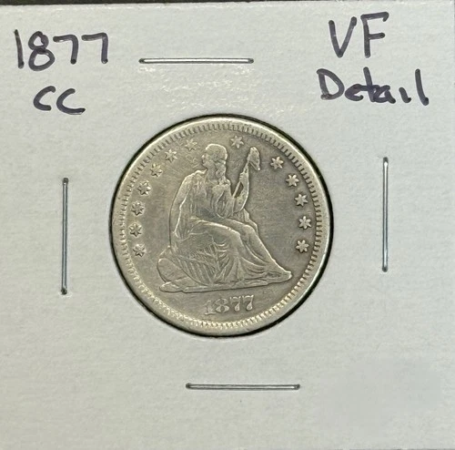 1877-CC Seated Liberty Quarter, VF Detail. (11454)