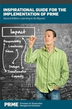 Inspirational Guide for the Implementation of PRME: Seco... Paperback / softback
