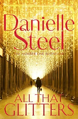 All That Glitters: A dazzling tale of glamour, bright lights and the true meanin