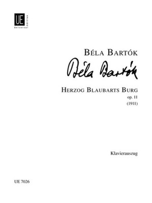 Bluebeard's Castle op. 11 Piano reduction Bartók Opera in one act UE Wien 550