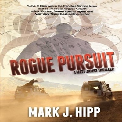 Rogue Pursuit Hipp Mark J. Paperback Black Rose Writing