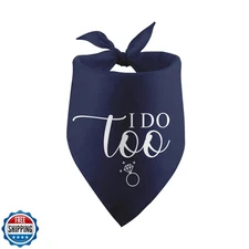 I Do Too Wedding Engagement Dog Bandana Wedding Married Puppy Dog Pet Bandana