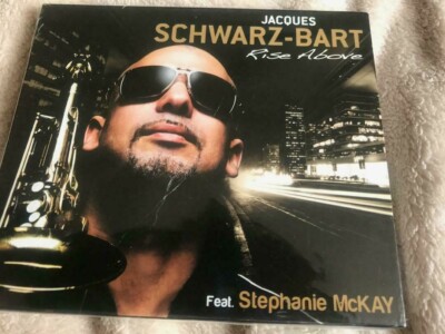 Jacques Schwarz-Bart feat. Stephanie Mckay ''Rise Above'' IMPORT cd Dreyfus SEALED