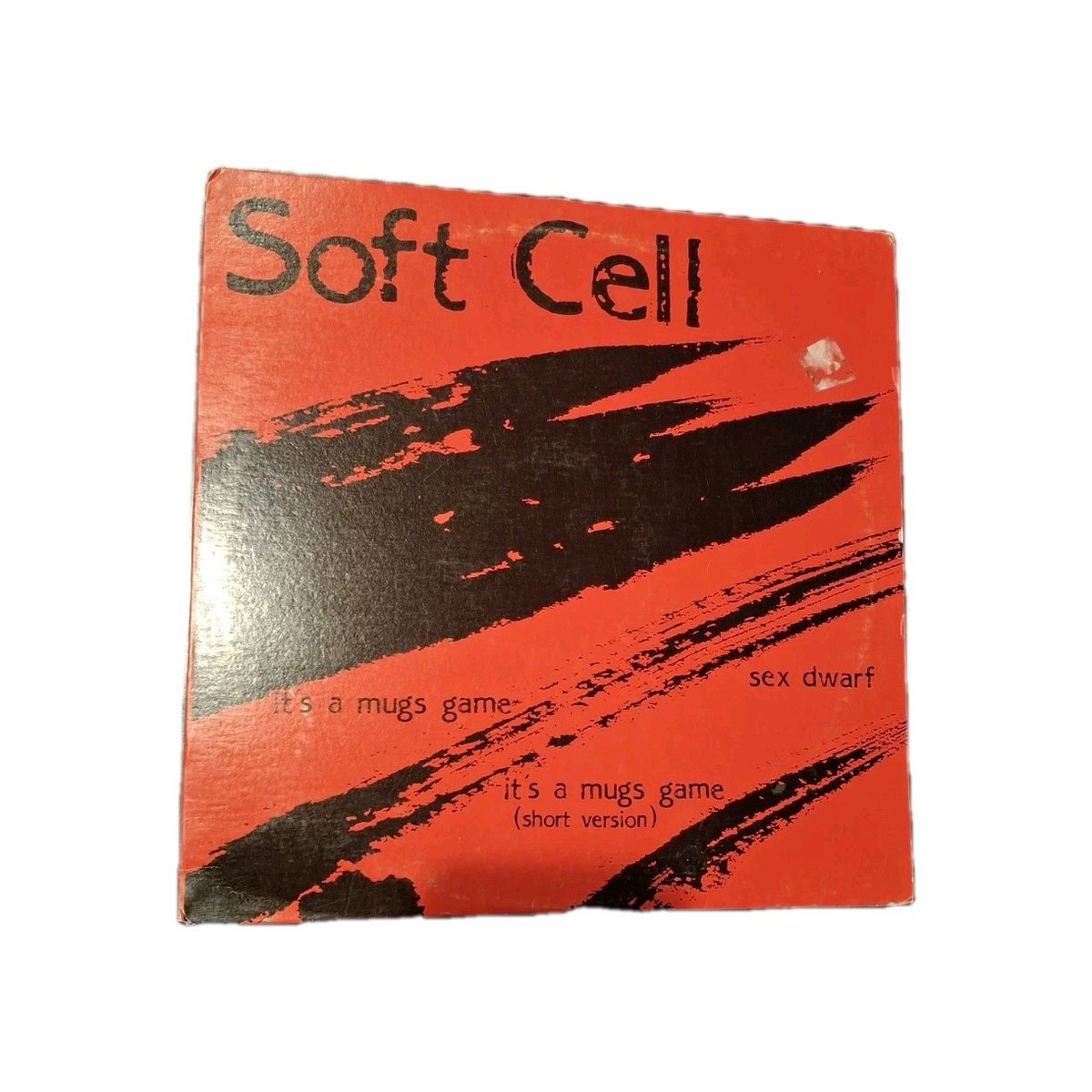 Soft Cell Its A Mugs Game 2 mixes , Sex Dwarf US 12
