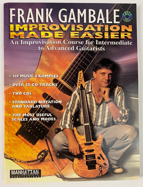 Frank Gambale: Improvisation Made Easy