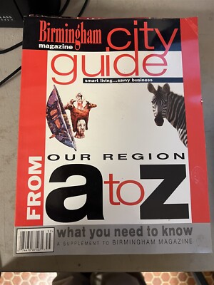 Birmingham Magazine City Guide Our Region from A to Z 2002