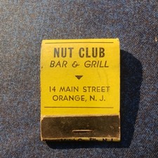 NUT CLUB BAR & GRILL.  ORANGE NJ....50S..60S 70S....UNSTRUCK MATCHBOOK