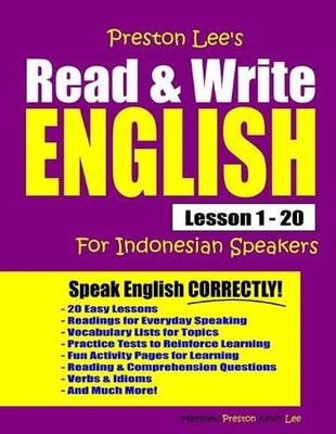 Preston Lee's Read & Write English Lesson 1 - 20 For Indonesian Speakers by Matt