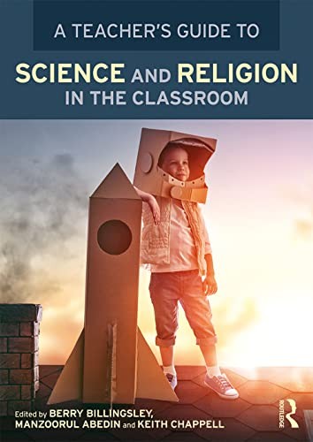 A Teachers Guide to Science and Religion in the Classroom by... - - Image 3