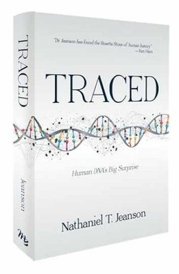 Traced: Human DNA's Big Surprise - Hardcover, by Nathaniel Jeanson - Very Good b