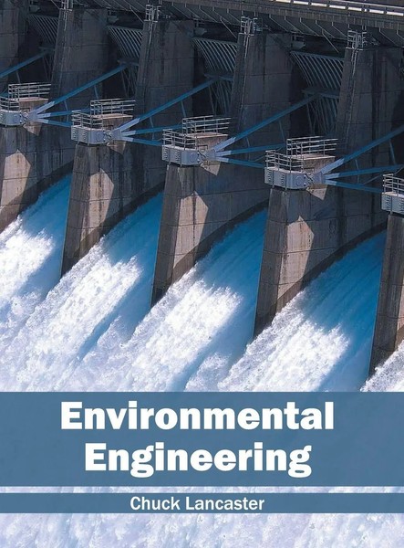 Chuck Lancaster | Environmental Engineering | Buch | Englisch (2016) | Gebunden-image
