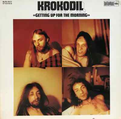 Krokodil Getting Up For The Morning Bellaphon Vinyl LP