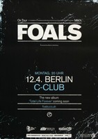Foals - Total Life Berlin, Berlin 2010 | Konzertplakat | Poster
