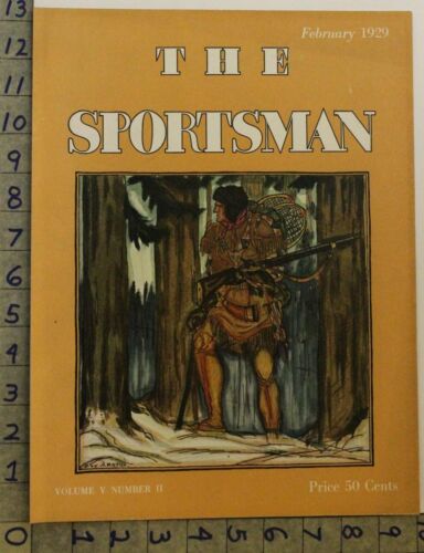 1929 WOODSMAN FOREST MOUNTAIN MAN HUNT SNOWSHOE GUY ARNOUX SPORTSMAN COVER 29856 - Picture 1 of 1