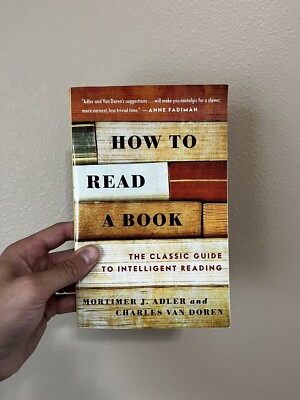 How to Read a Book by Charles Van Doren and Mortimer J. Adler (2014 ...