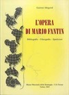 L'opera di Mario Fantin: bibliografia - filmografia - spedizioni.