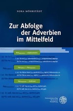 Zur Abfolge der Adverbien im Mittelfeld | Dis...