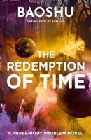 The Redemption Of Time | Baoshu | Taschenbuch | A Three-Body Problem Novel