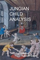 Audrey Punnett | Jungian Child Analysis | Taschenbuch | Englisch (2018)