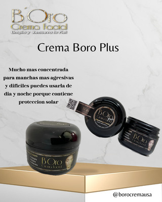 Crema Plus BOro para usode noche y dia mas concentrada para manchas