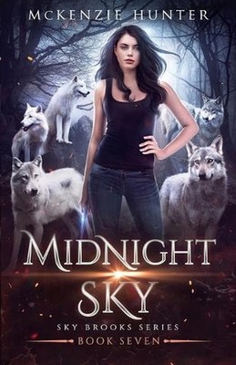 Midnight Sky: Sky Brooks Series #7 by McKenzie Hunter (English) Paperback Book