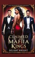 Delight Wright | Claimed By Two Mafia Kings | Taschenbuch | Englisch (2025)