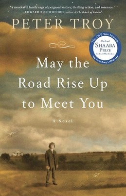 May the Road Rise Up to Meet You by Peter Troy (English) Paperback Book