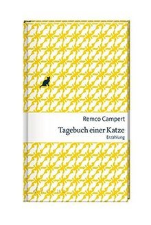 Tagebuch einer Katze von Campert, Remco | Buch | Zustand sehr gut