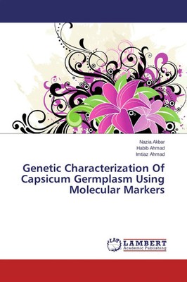 Nazia Akbar (u. a.) | Genetic Characterization Of Capsicum Germplasm Using...
