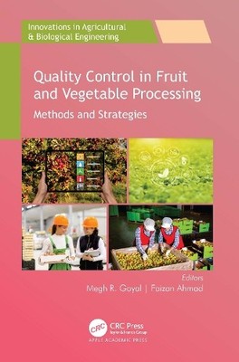 Quality Control in Fruit and Vegetable Processing - 9781774911181