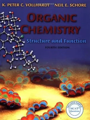 Organic Chemistry. Structure and Function - K. P. C. Vollhardt