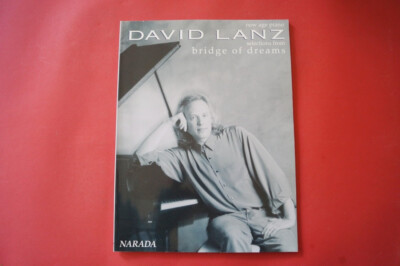 David Lanz - Bridge of Dreams .Songbook Notenbuch .Piano
