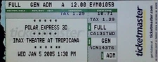 Polar Express 3D IMAX Film Ticket Stub Tropicana Atlantic City NJ Movie 1/5/2005